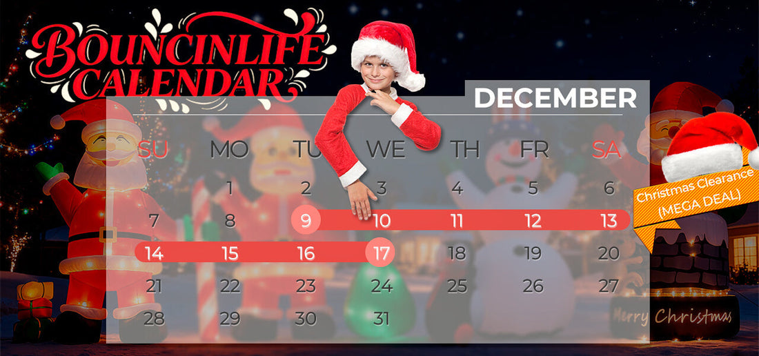 Bouncinlife 2025 Christmas Clearance & New Year Sale Timeline